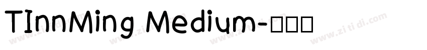 TInnMing Medium字体转换